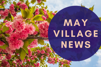 May CVM Village News