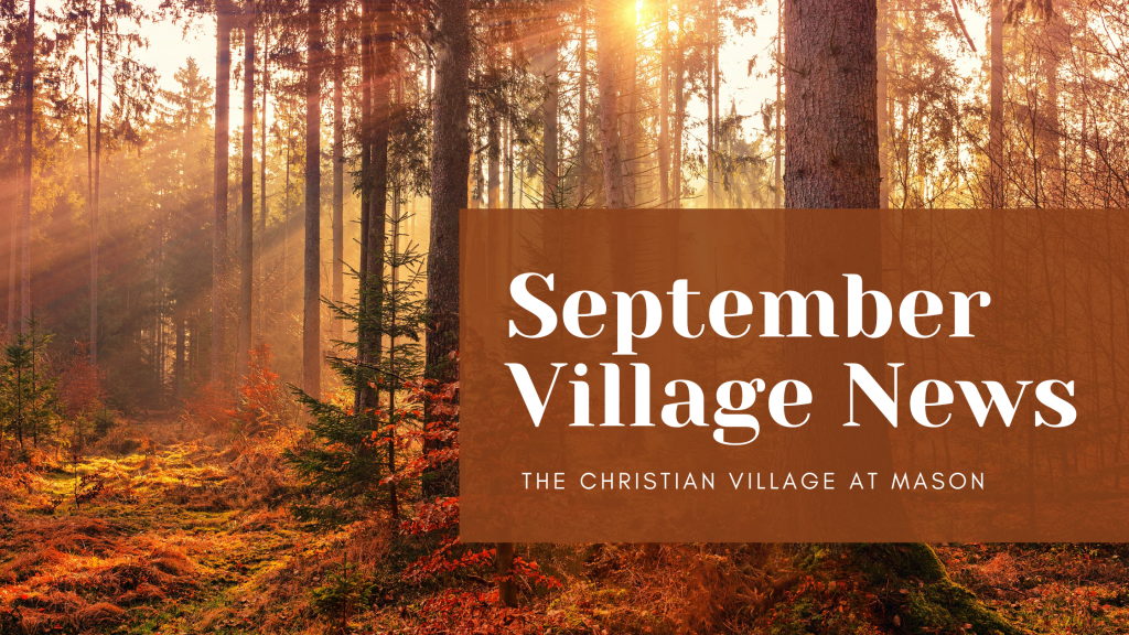 July CVM Village News - Christian Village Communities