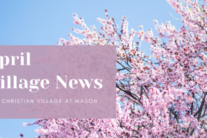 April CVM Village News