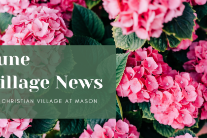 June CVM Village News