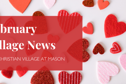 February CVM Village News