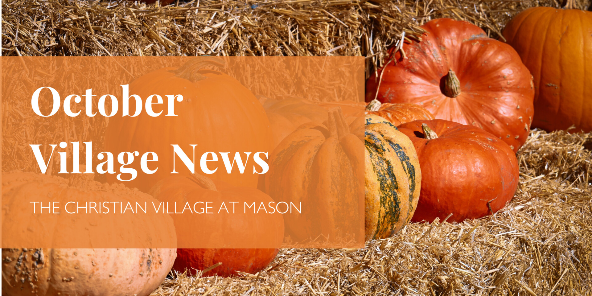 October CVM Village News
