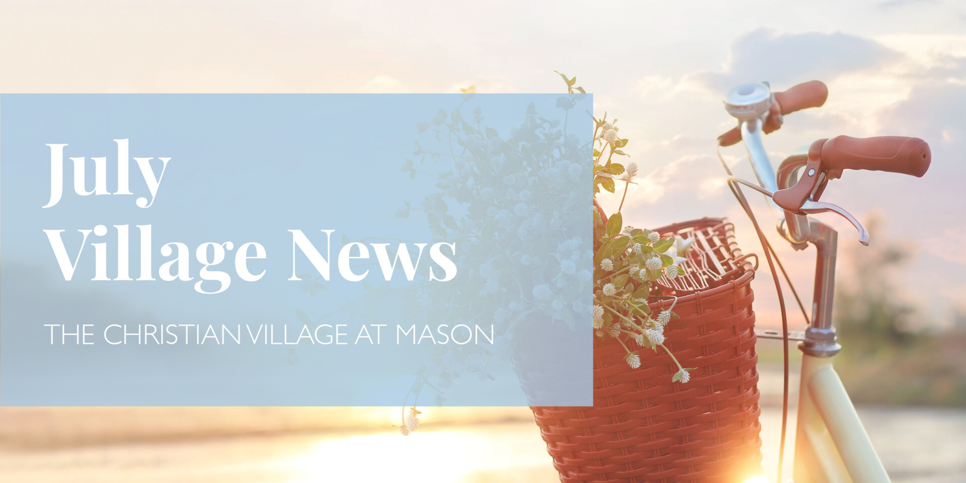 July Village News